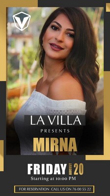 La Villa presents MIRNA on friday august 20